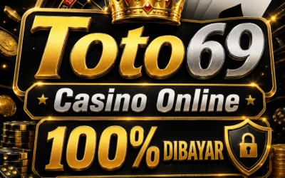 Panduan Menikmati Casino Online TOTO69